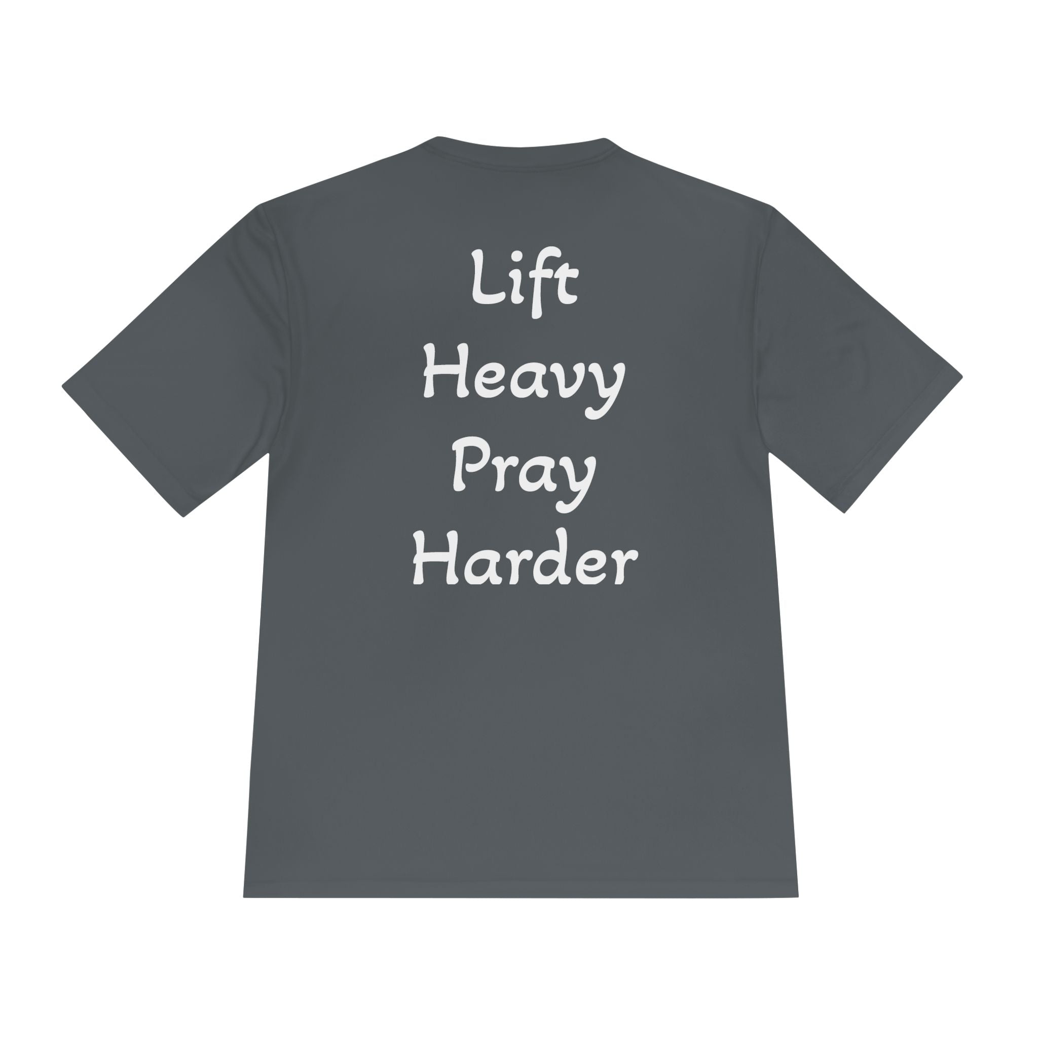 Lift Heavy Pray Harder Drywick Tee