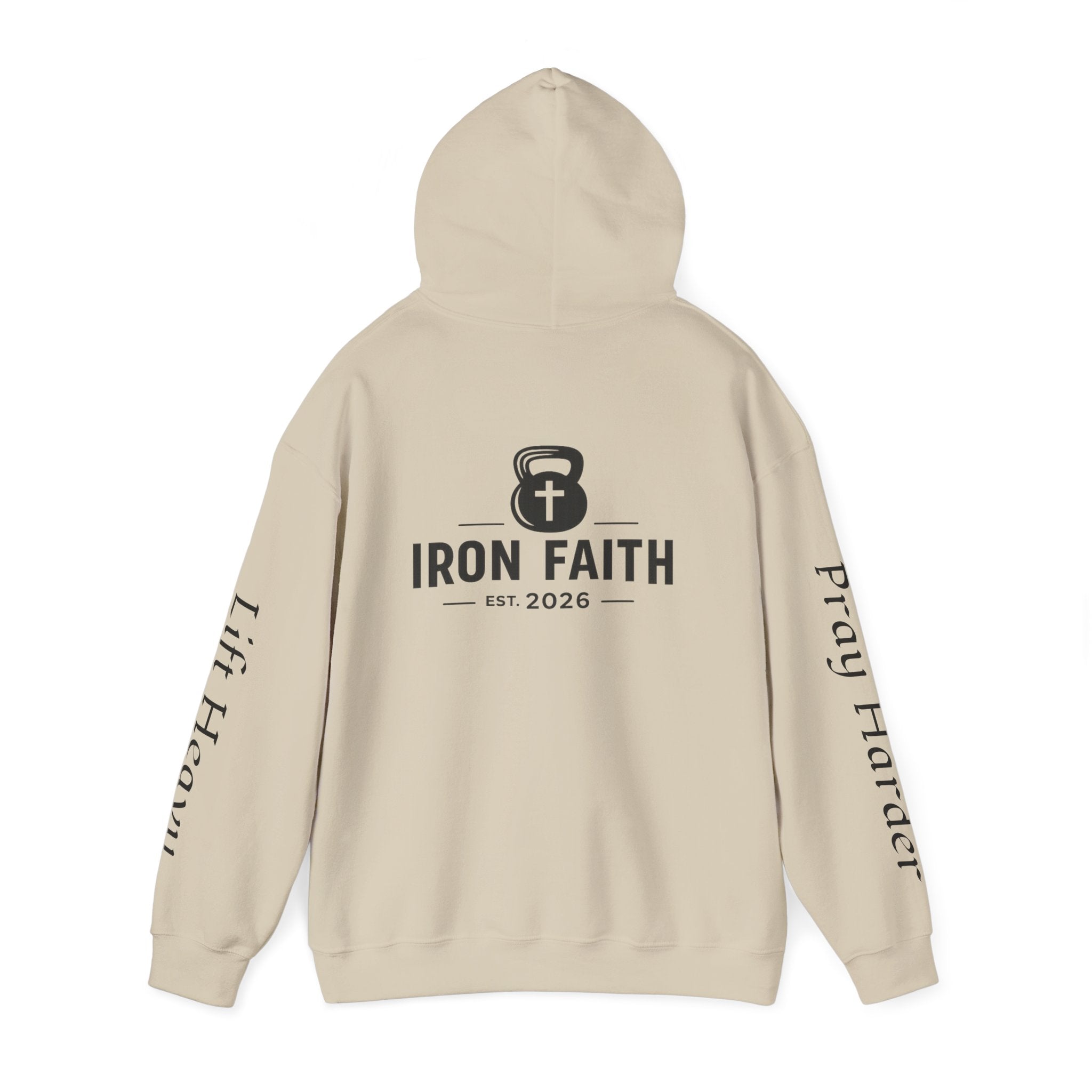 Iron Faith — "Lift Heavy Pray Harder" Hoodie