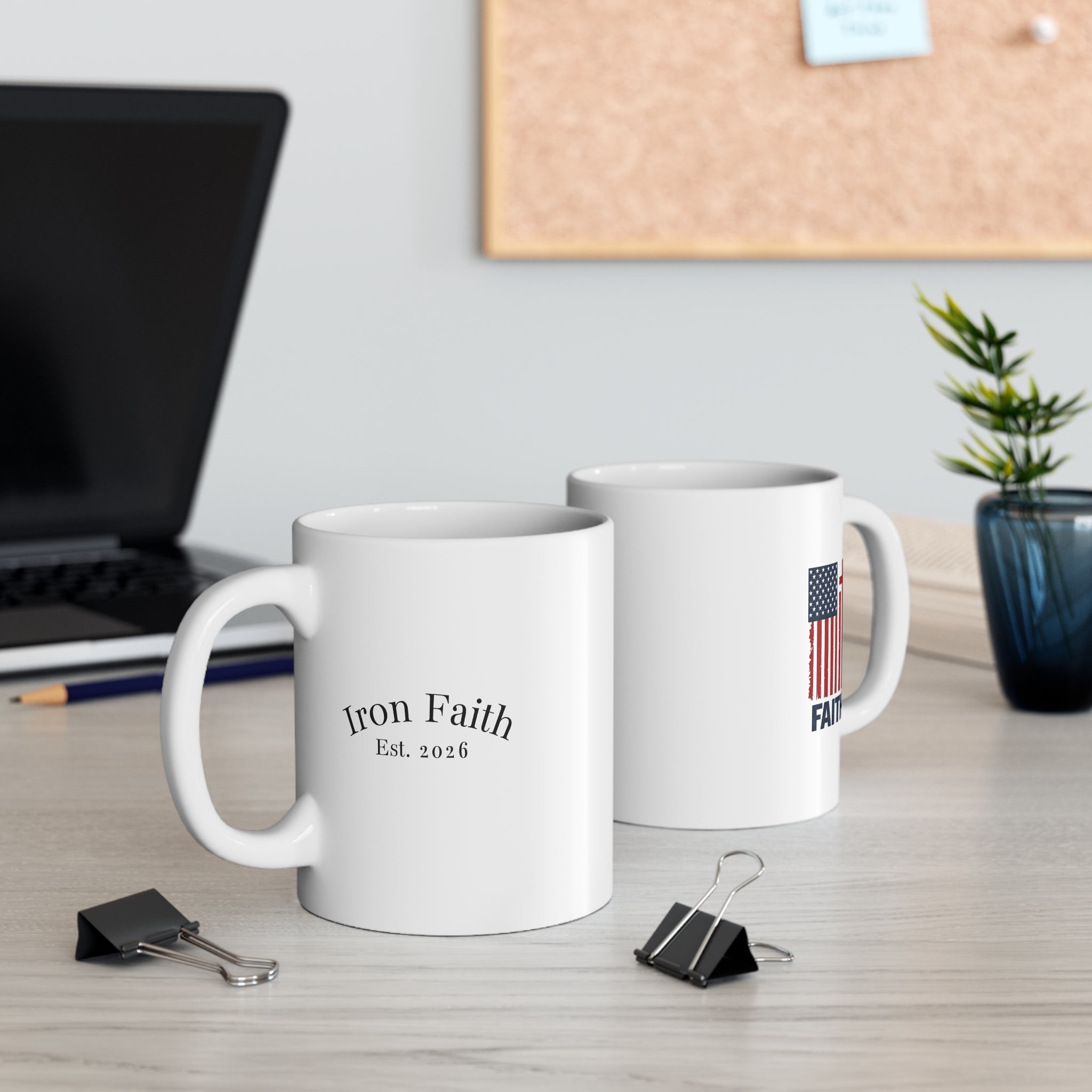 "Iron Faith Est. 2026" 11oz Mug