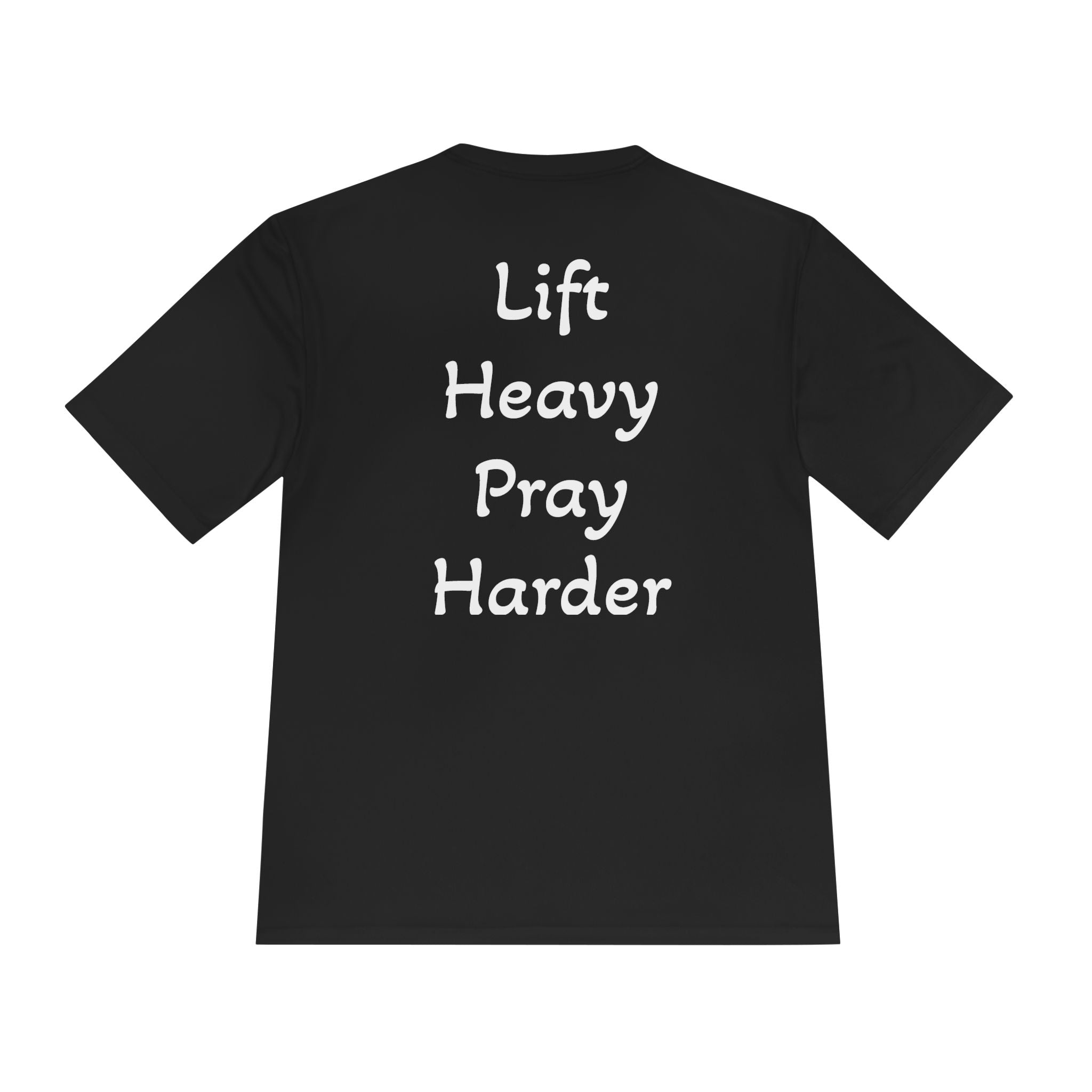Lift Heavy Pray Harder Drywick Tee